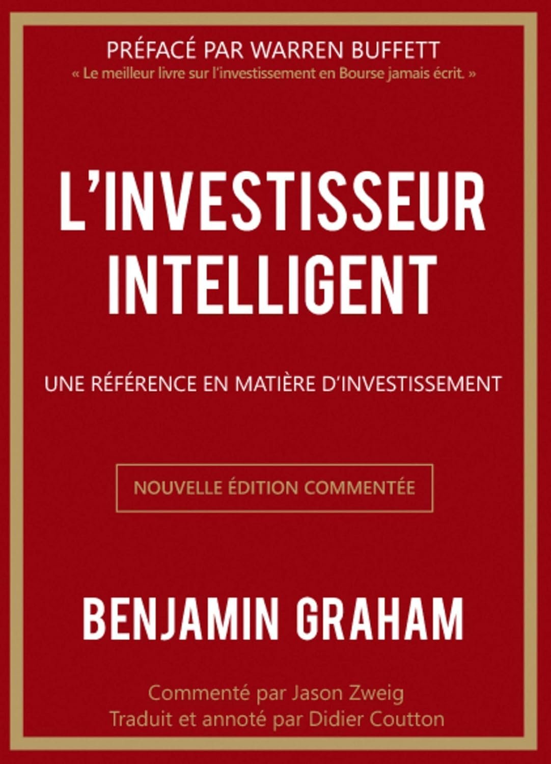 L’Investisseur intelligent – Benjamin Graham